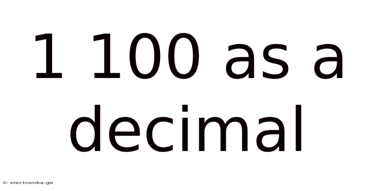 1 100 As A Decimal
