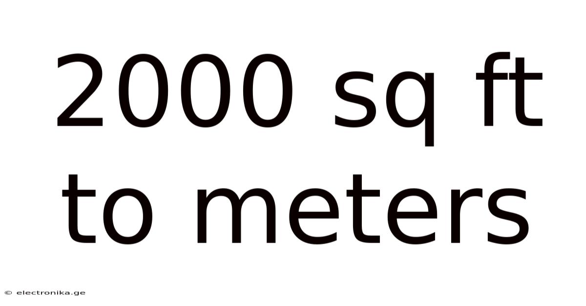 2000 Sq Ft To Meters
