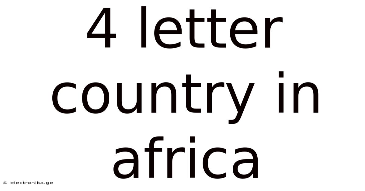 4 Letter Country In Africa