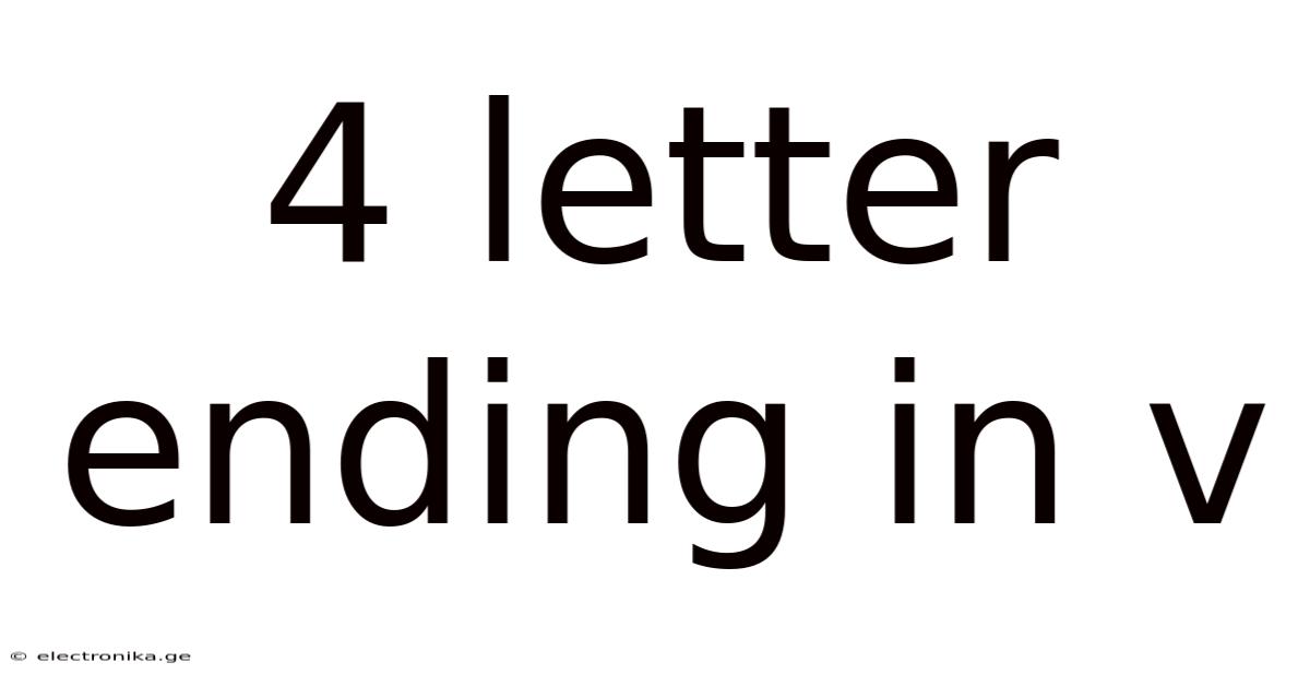 4 Letter Ending In V