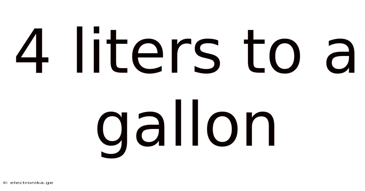4 Liters To A Gallon