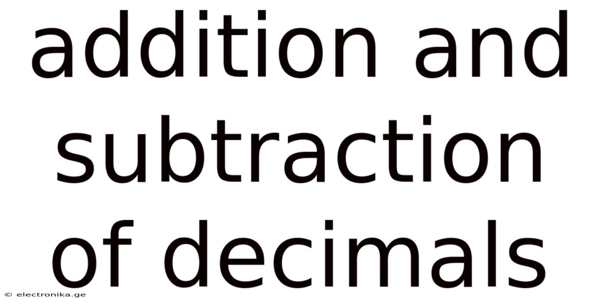 Addition And Subtraction Of Decimals