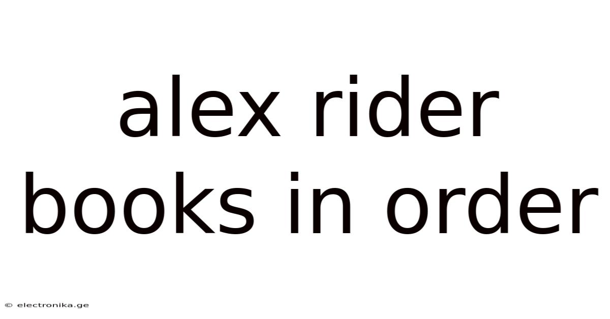 Alex Rider Books In Order