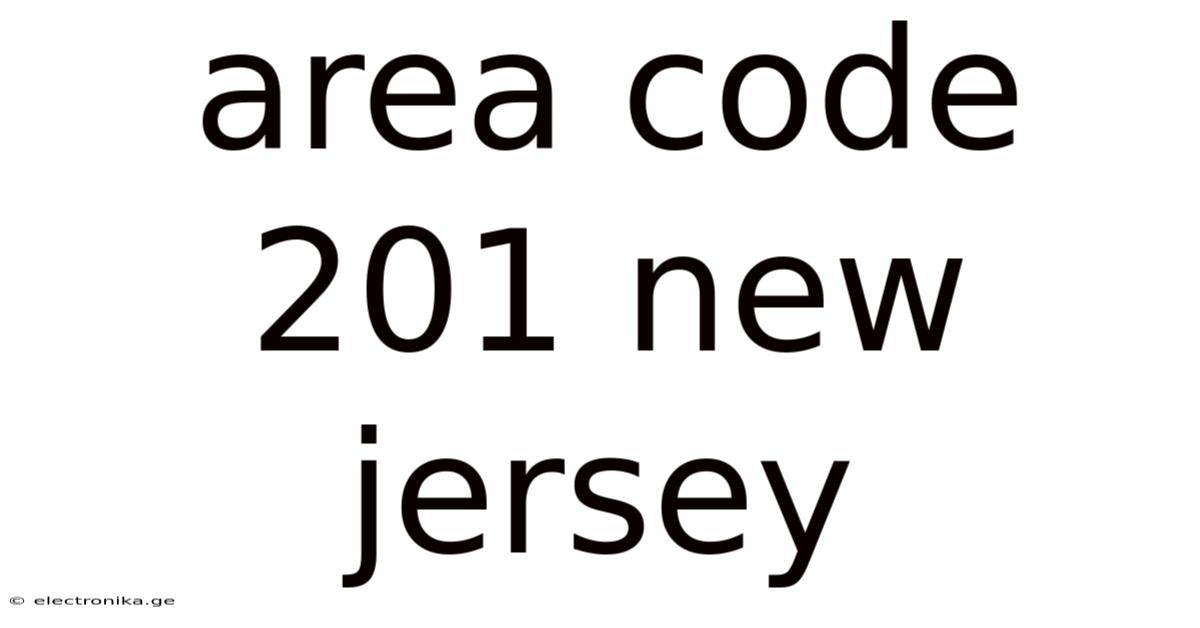 Area Code 201 New Jersey