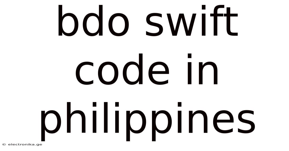 Bdo Swift Code In Philippines