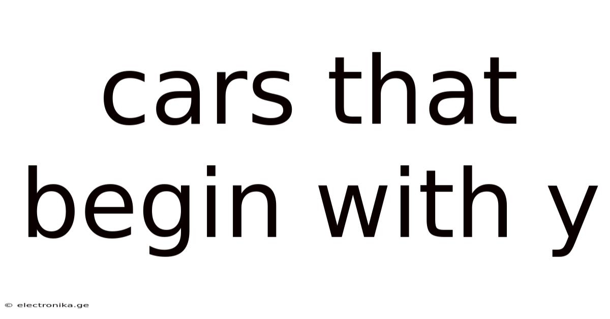 Cars That Begin With Y