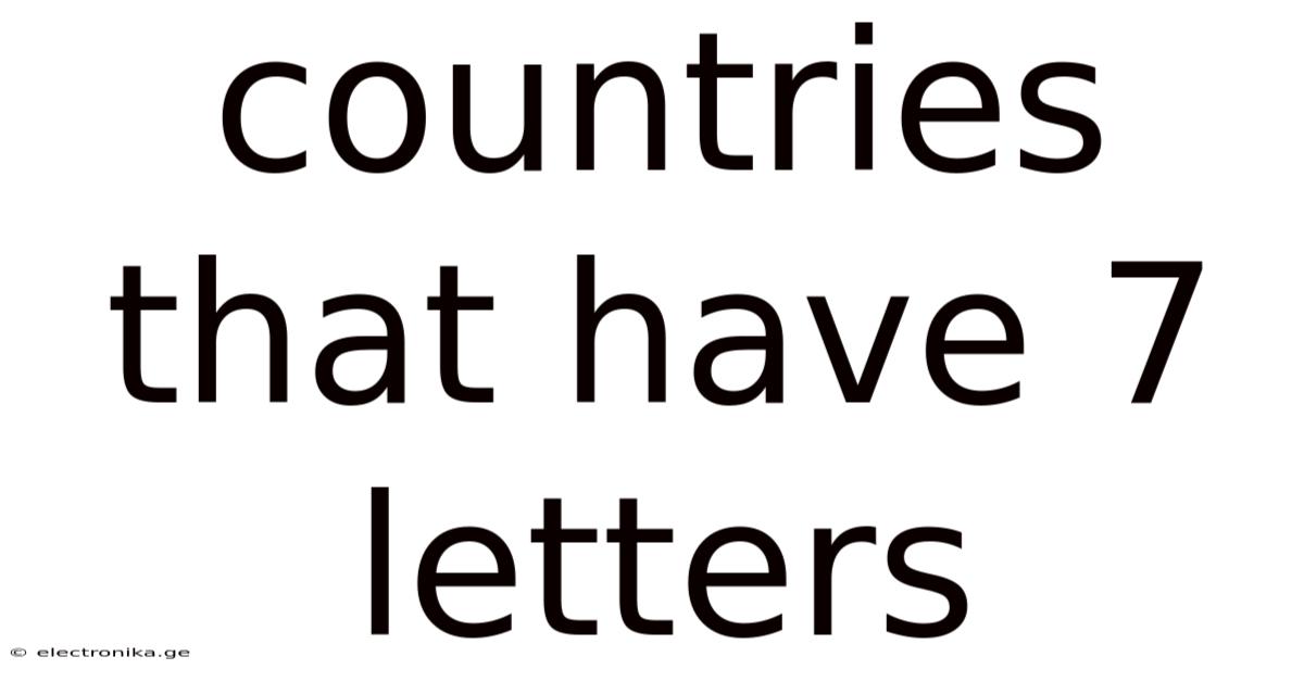 Countries That Have 7 Letters