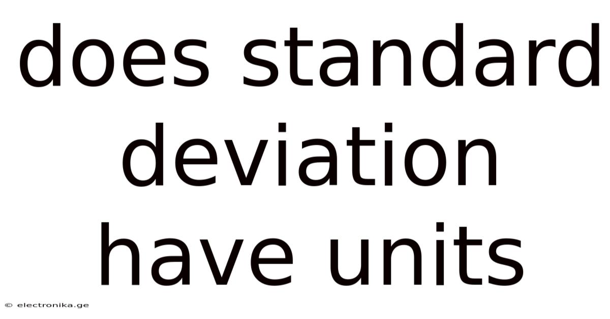 Does Standard Deviation Have Units