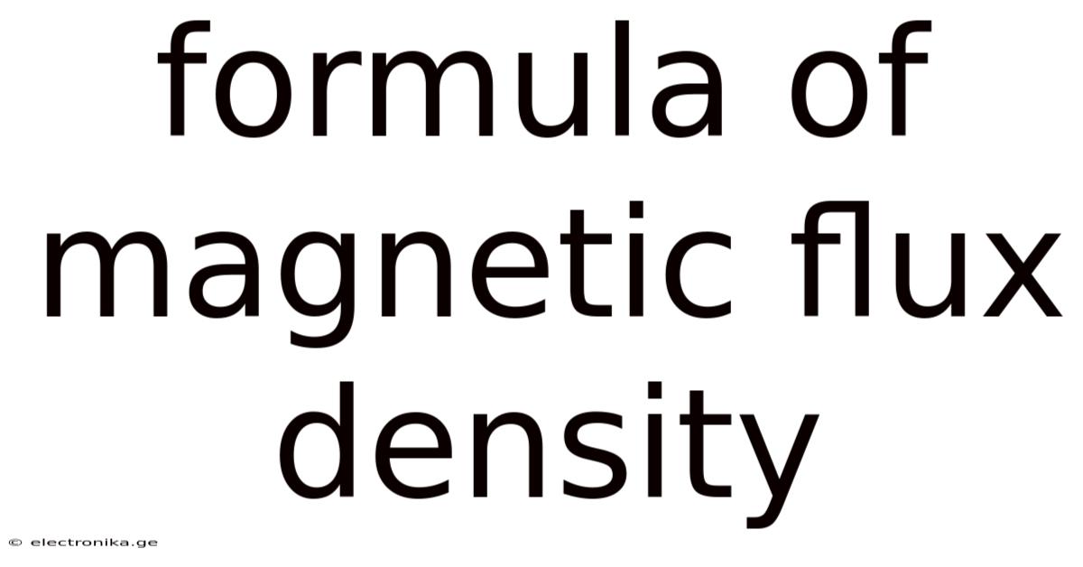 Formula Of Magnetic Flux Density