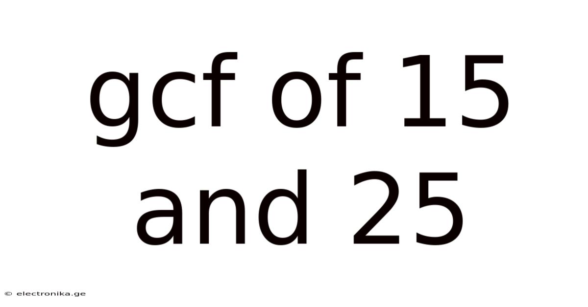 Gcf Of 15 And 25