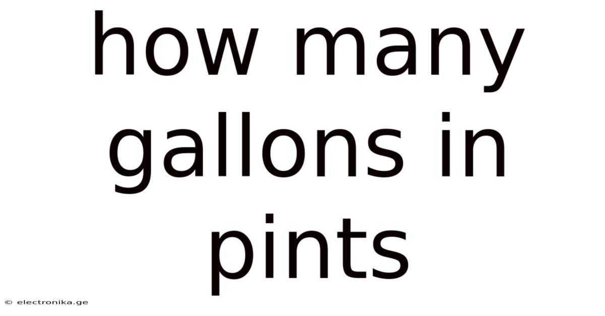 How Many Gallons In Pints