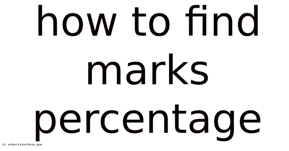How To Find Marks Percentage