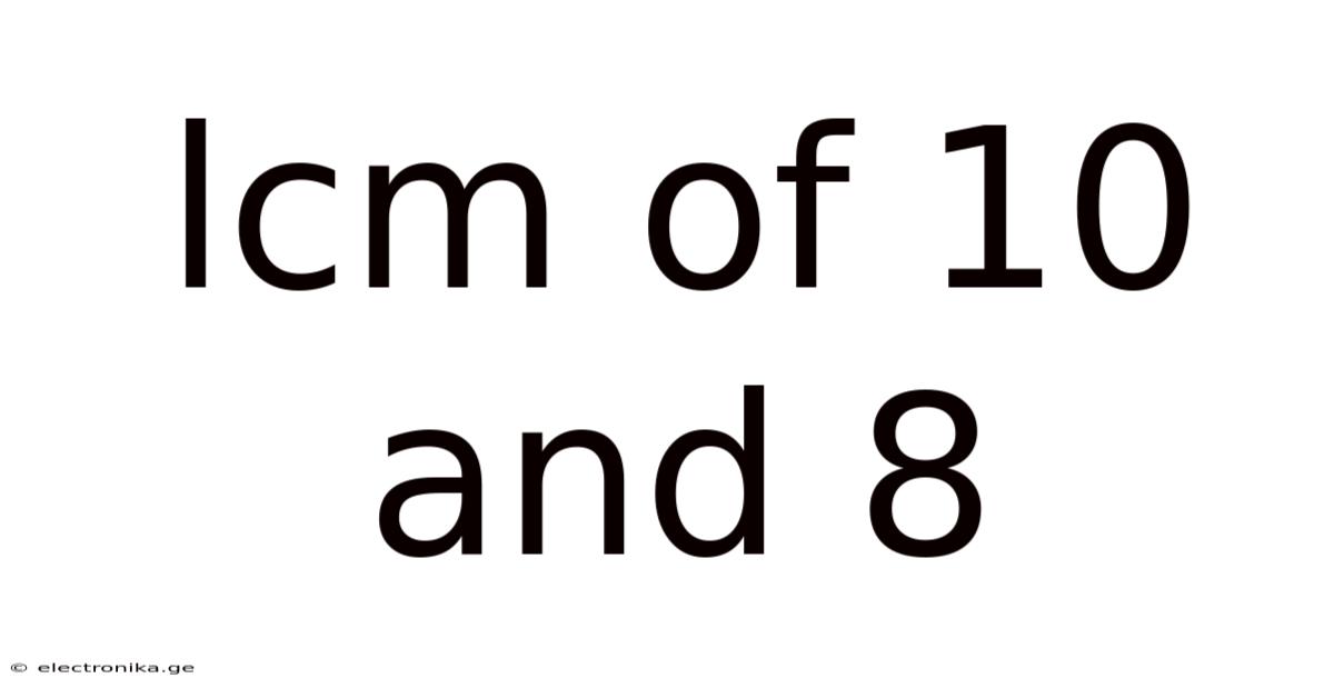 Lcm Of 10 And 8