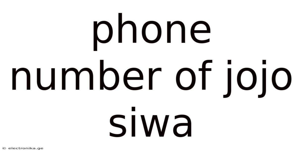 Phone Number Of Jojo Siwa