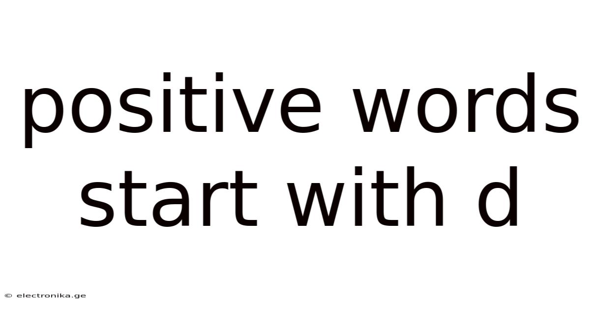 Positive Words Start With D