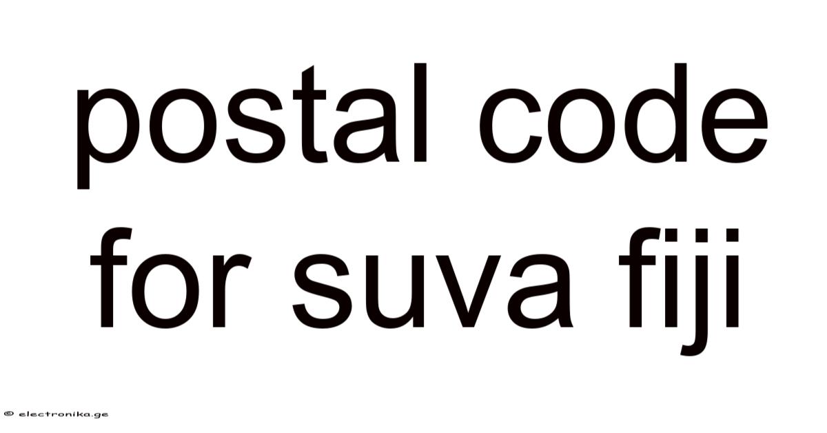 Postal Code For Suva Fiji