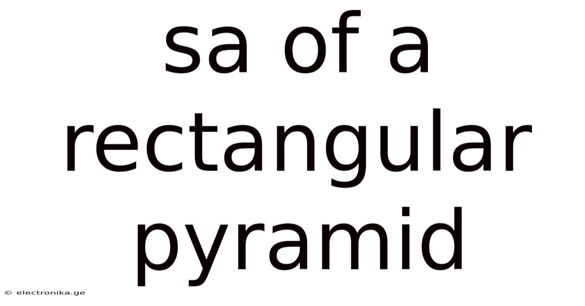 Sa Of A Rectangular Pyramid