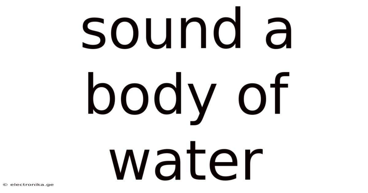 Sound A Body Of Water