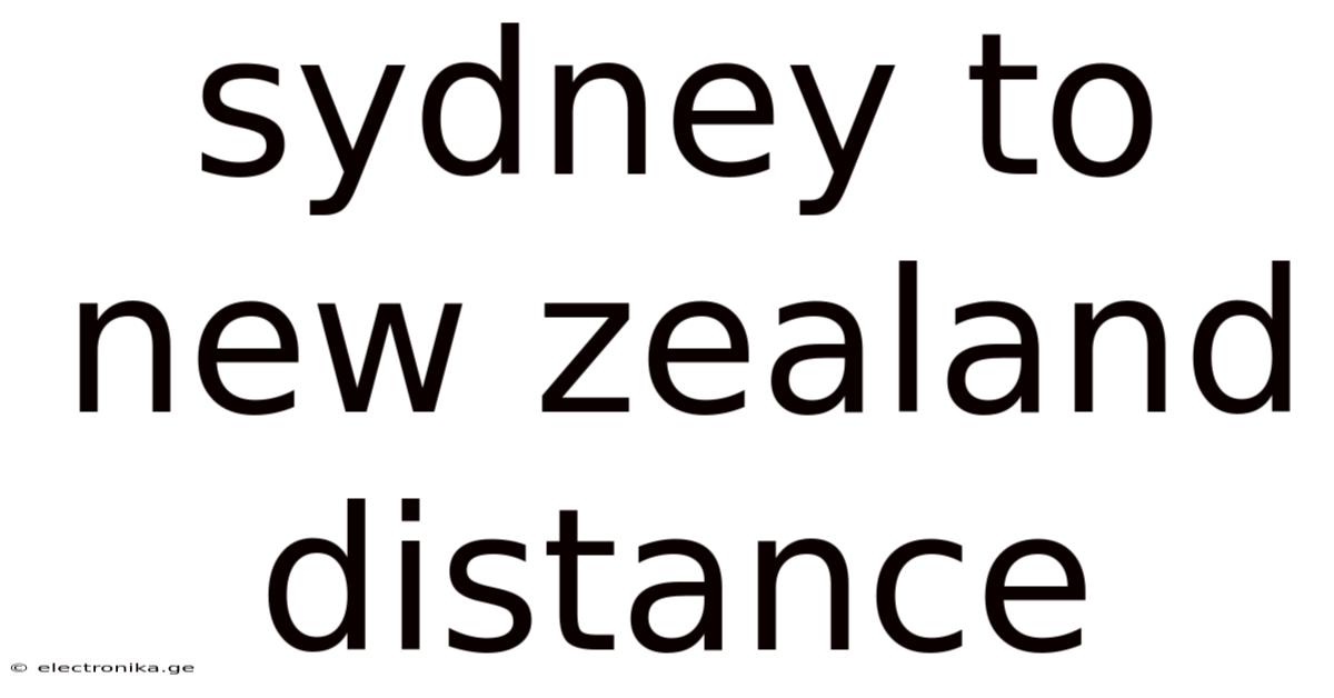 Sydney To New Zealand Distance