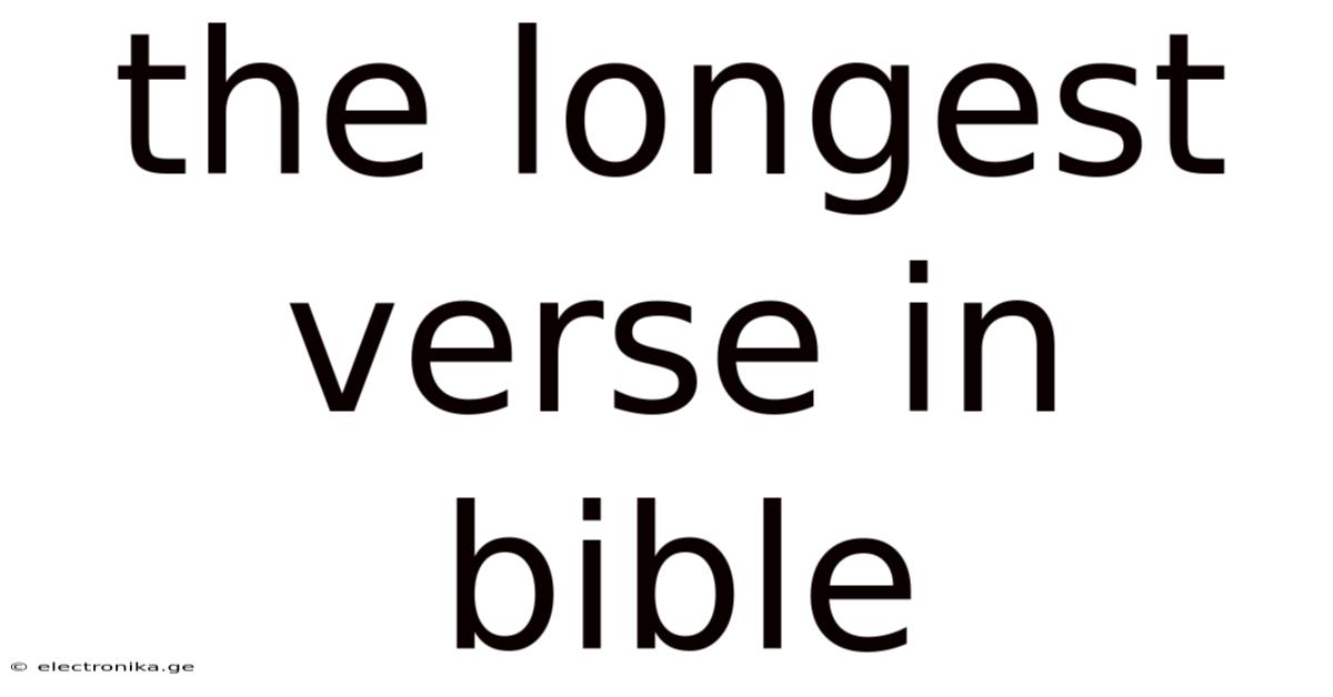 The Longest Verse In Bible