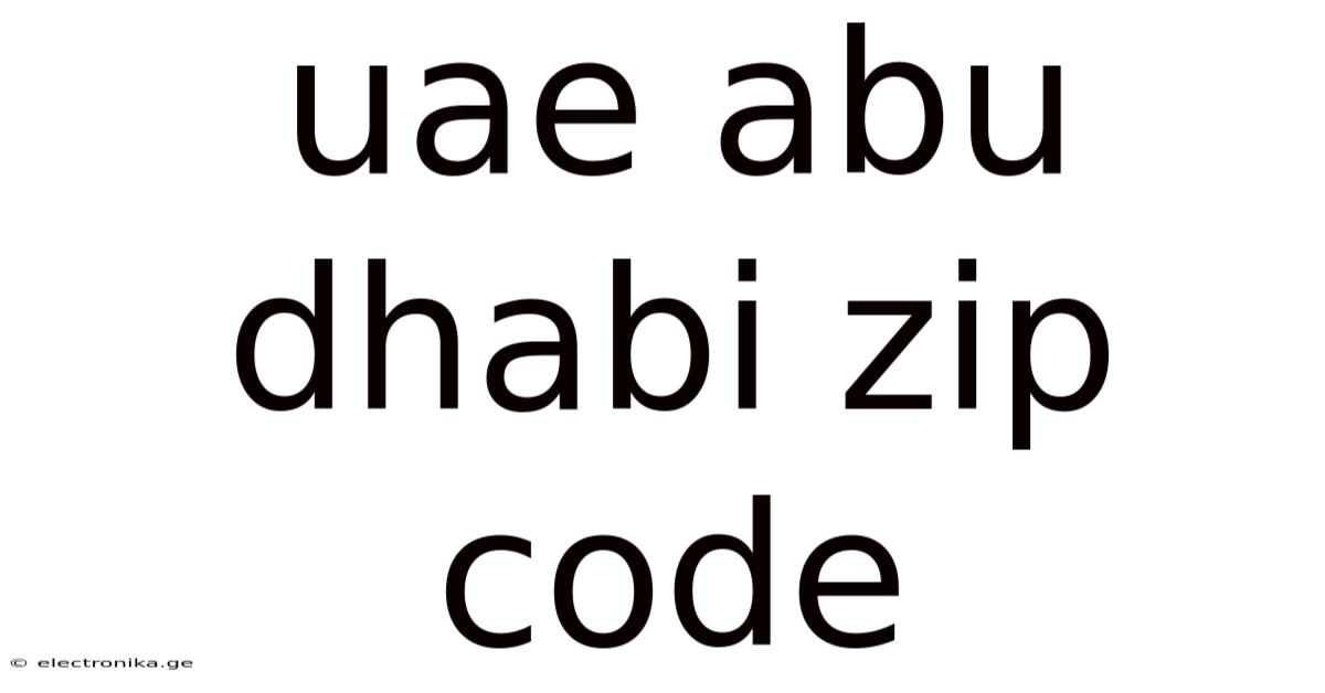 Uae Abu Dhabi Zip Code