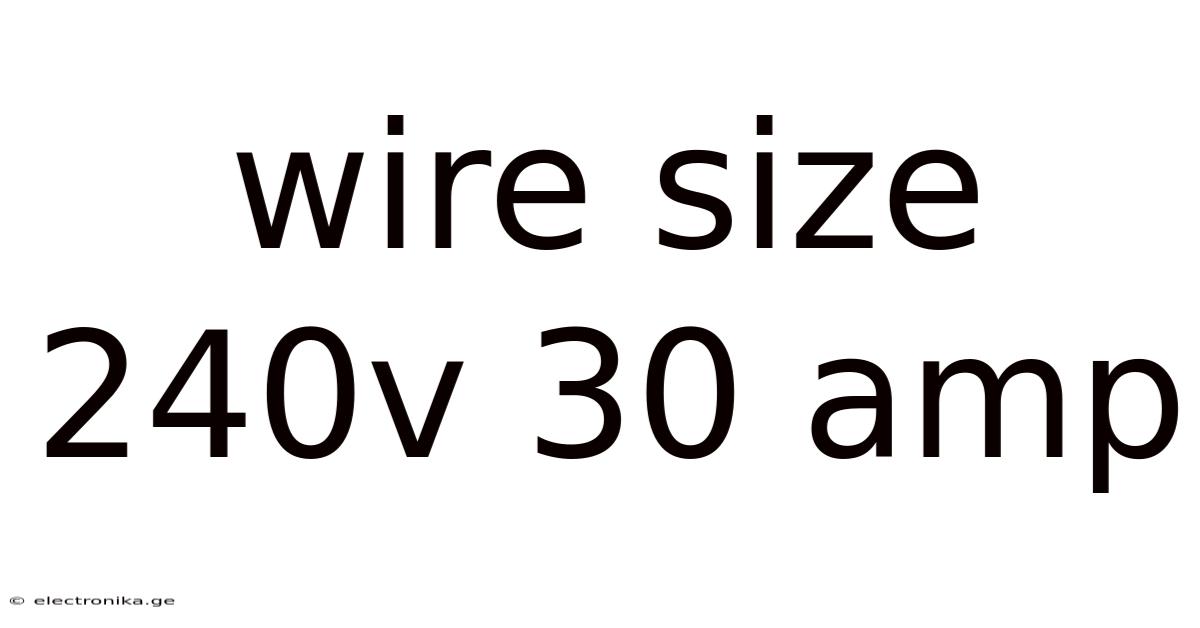 Wire Size 240v 30 Amp