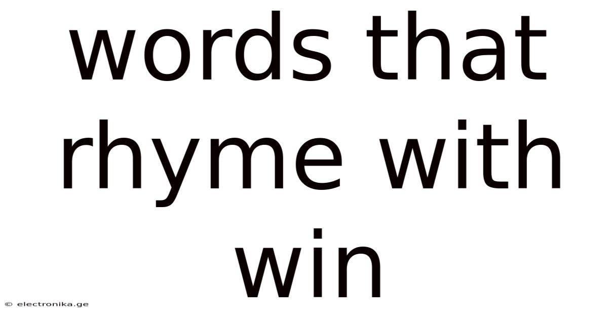 Words That Rhyme With Win